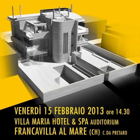Sistema Edificio | Edifici a Sistema FRANCAVILLA A MARE 15 Febbraio 2013